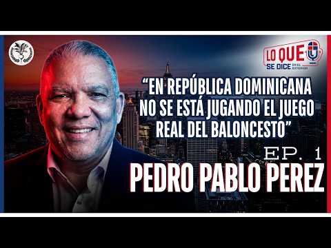El Arquitecto del Baloncesto Dominicano en NY: Pedro Pablo Pérez