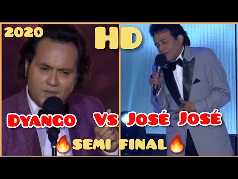 HD $SEMI FINAL Dyango vs José José en Yo soy grandes batallas 2020