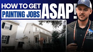 How to Get Painting Jobs ASAP