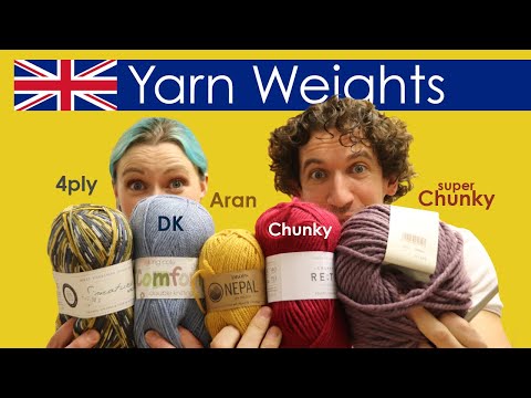 UK Yarn Weights Explained.  What is DK? What is 4ply yarn? Is Aran the same as Worsted?