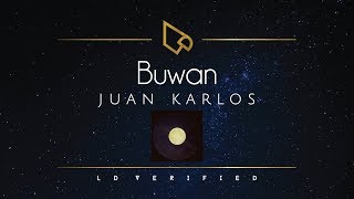 Juan Karlos | Buwan (Lyric Video)