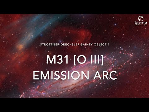 the M31 [OIII] emission arc /// STROTTNER-DRECHSLER-SAINTY OBJECT 1