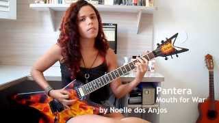 Mouth for War - Pantera Guitar Cover (by Noelle dos Anjos)