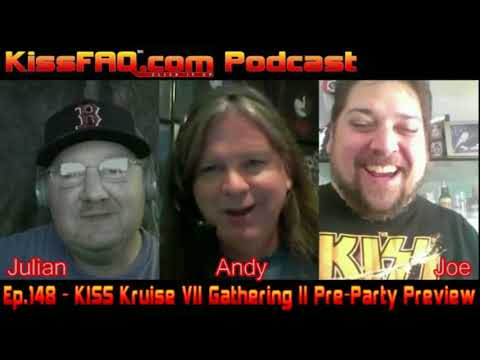 KissFAQ Podcast Ep.148 - KISS Kruise VII "Gathering II" Pre-Party Preview