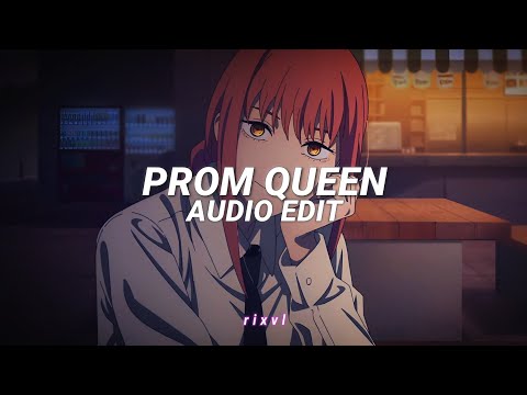 prom queen - beach bunny | edit audio