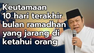 Download lagu ADVICE OF KH. ZAINUDDIN MZ || PRIORITIES OF THE LAST 10 DAYS OF RAMADHAN THAT PEOPLE RARELY KNOW ... mp3