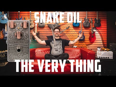 Snake Oil Pedals - The Very Thing | SOUND BITES with Rob Chapman
