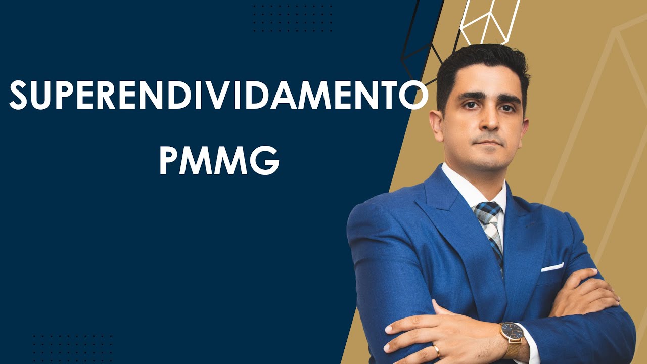 SUPERENDIVIDAMENTO PMMG