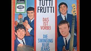 The  Swinging Blue Jean Tutti Frutti 1965
