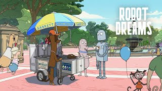 Robot Dreams (2023) Video