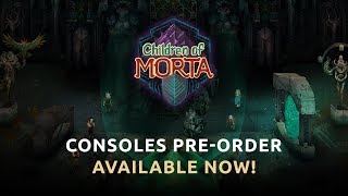 Children of Morta | Official Consoles Pre-Order Trailer