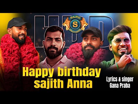 Sajith Anna birthday song 2 | king of Tambaram Gana praba 2026