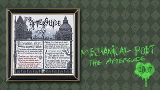 Mechanical Poet ▪ 2007 ▪ The Afterguide