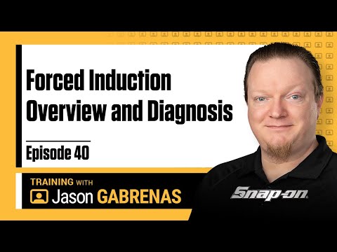 Forced Induction Overview and Diagnosis - Snap-on Live Training Episode 40