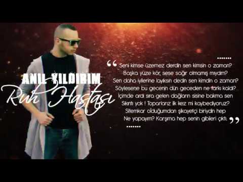 Anıl Yıldırım - Ruh Hastası