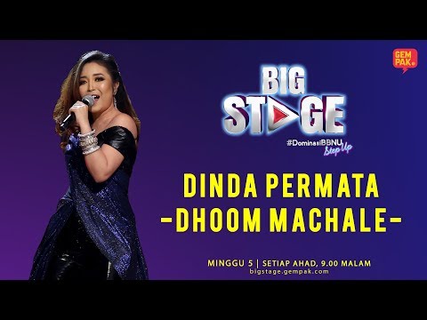 Dinda Permata - Dhoom Machale | Big Stage Minggu 5