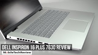 Dell Inspiron 16 Plus 7630 (RTX 4060) Review
