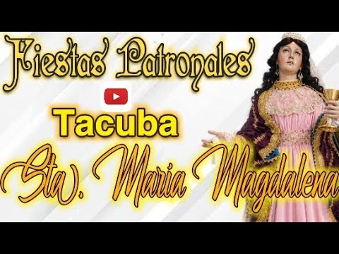 Fiestas Patronales, Tacuba Ahuachapán