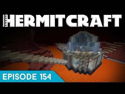 Hermitcraft IV 154 | THE NETHER DOME | A Minecraft Let's Play