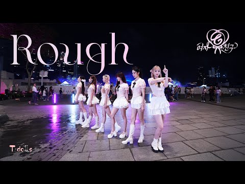 GFRIEND (여자친구) - 시간을 달려서 (ROUGH) | DANCE COVER BY T-DOLLS