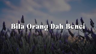 Download lagu Bila Orang Dah Benci (Lirik)  - Saleem,  Ella,  Stings mp3 Download lagu Bila Orang Dah Benci (Lirik)  - Saleem,  Ella,  Stings mp3