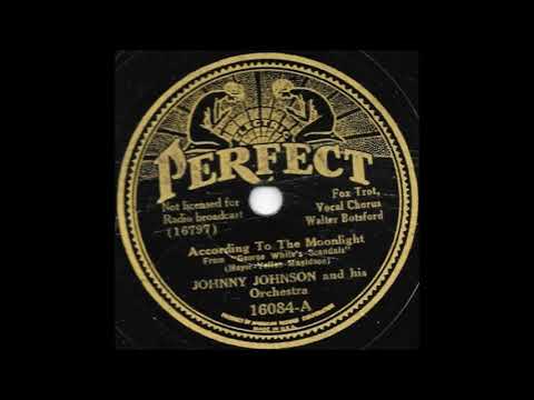 Johnny Johnson & his orchestra - According to the Moonlight (1935)