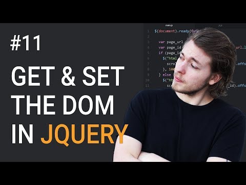 11: Get and set DOM using jQuery | jQuery Tutorial | Learn jQuery | jQuery Library