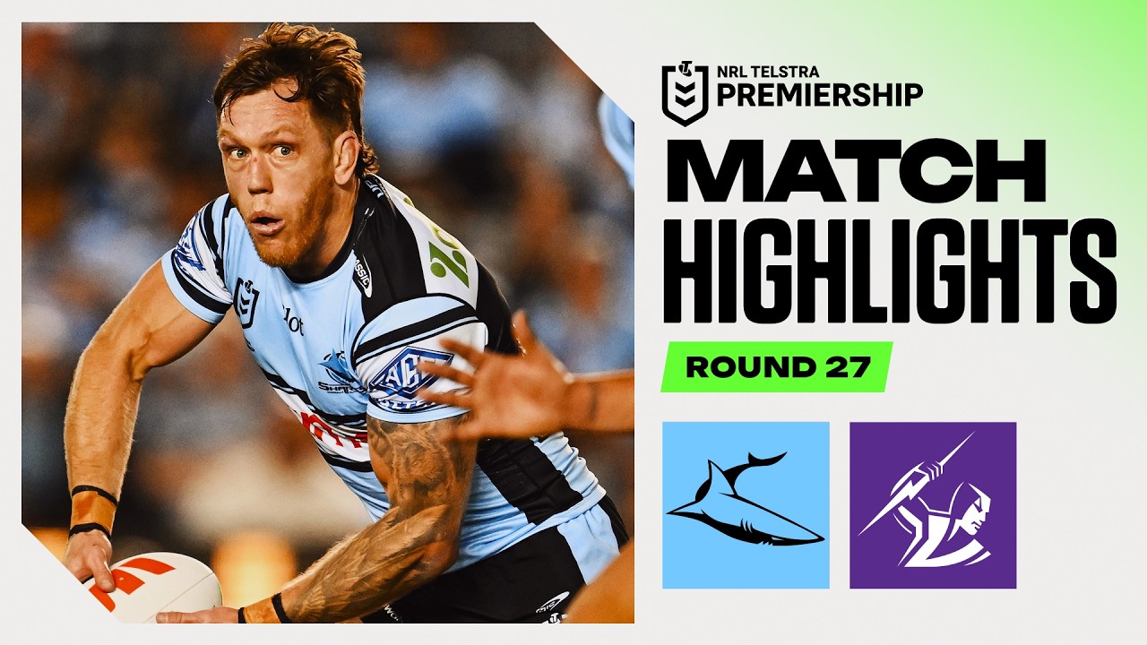 NRL 2026 | Sharks V Storm | Match Highlights | Round 27