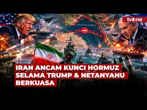 Iran Tidak Akan Buka Hormuz Sebelum Trump-Netanyahu Lengser dari Jabatannya | tvOne