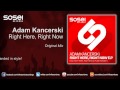 Adam Kancerski - Right Here, Right Now 