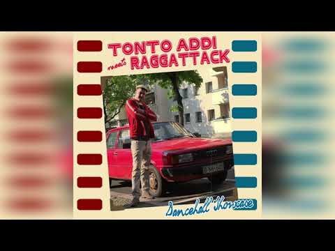 Raggattack X Tonto Addi - Dancehall Showcase (Full EP)