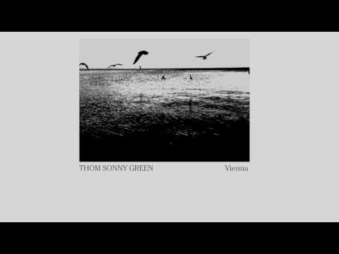 Thom Sonny Green - Vienna