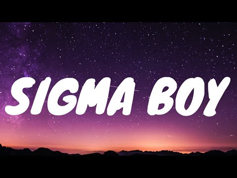 Betsy, Мария Янковская - Sigma Boy (English) Lyrics