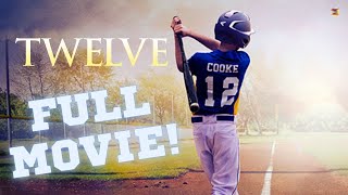 TWELVE | Full Movie! #baseball #movie