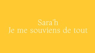 Sara'h feat. Annalisa - Je me souviens de tout (Paroles)