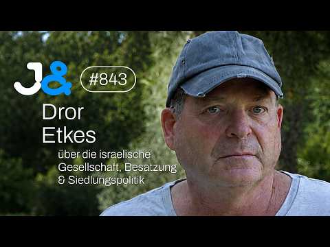 Video Thumbnail: Siedlungsbau-Experte Dror Etkes über die israelische Gesellschaft - Jung & Naiv: Folge 843