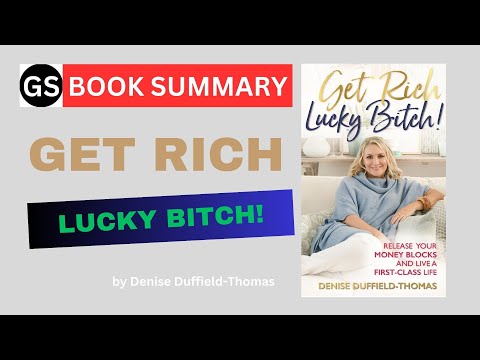 Are you ready? "Get Rich, Lucky B*tch!" Book summary - #booksummary #motivation