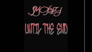 Smokey - Until The End