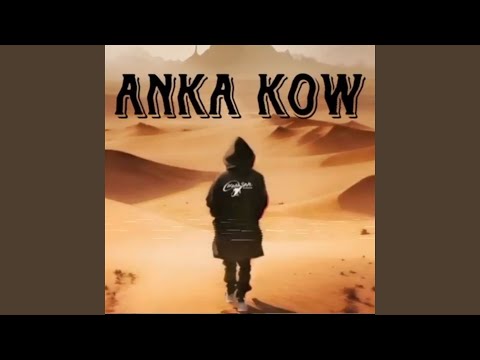 Anka kow - Lil Zed