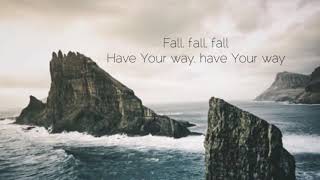 Fall • The Belonging Co. (feat. Andrew Holt &amp; Meredith Andrews) Lyrics