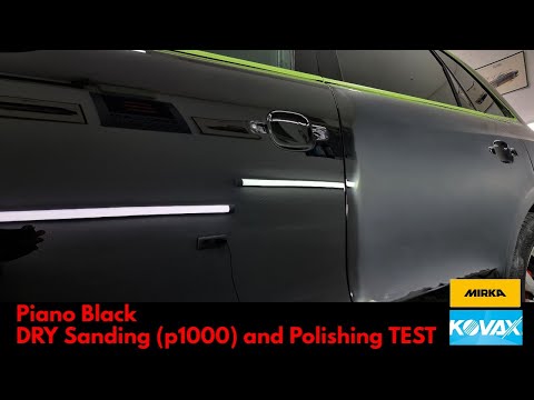 Dry SANDING Kovax paper and new EWOCAR WOOL polish TEST /Piano Black color