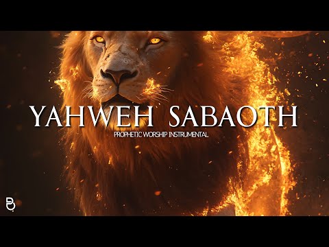 Powerful prophetic music: Yahweh Sabaoth Prayer Instrumental