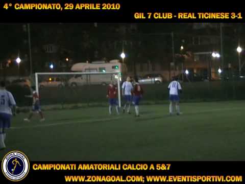4° Campionato c7 Zona Goal: Gil 7 Club - Real Ticinese
