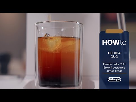Dedica Duo  |  How to make Cold Brew and customise coffee drinks
