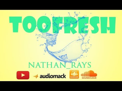 Nathan Rays - Too Fresh (fresh cover)