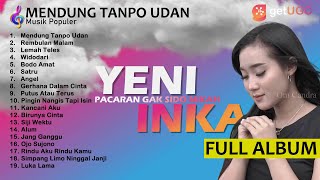 Download lagu YENI INKA FULL ALBUM Mendung Tanpo Udan Lemah Teles | by getUGC mp3 Download lagu YENI INKA FULL ALBUM Mendung Tanpo Udan Lemah Teles | by getUGC mp3