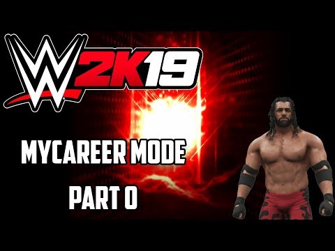 WWE 2K19 MyCareer Mode Part 0 - Creating MyPlayer