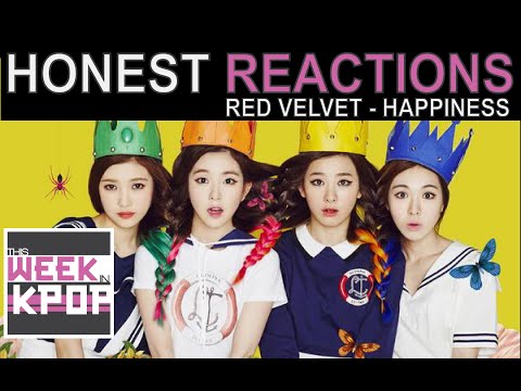 Red Velvet - Happiness Reaction (Honest Kpop MV Reactions)