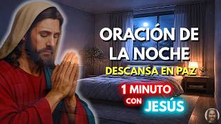 Oración de la Noche para Descansar en Paz y Silencio