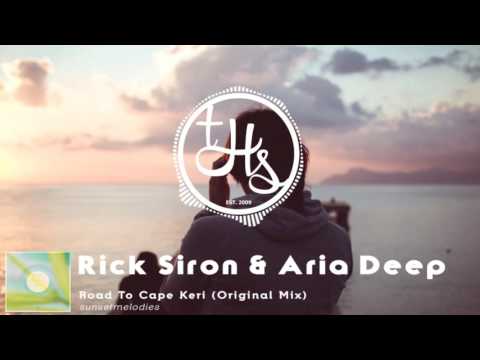 Rick Siron & Aria Deep - Road To Cape Keri (Original Mix) [SUNMEL061] | THS89